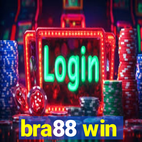bra88 win